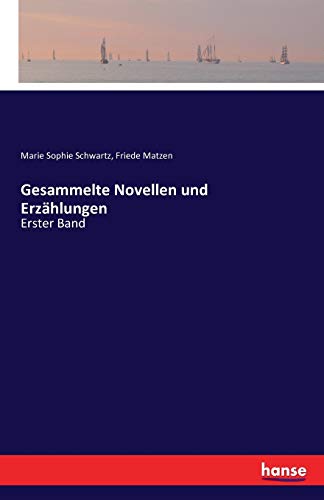 Gesammelte Novellen und Erzählungen: Erster Band