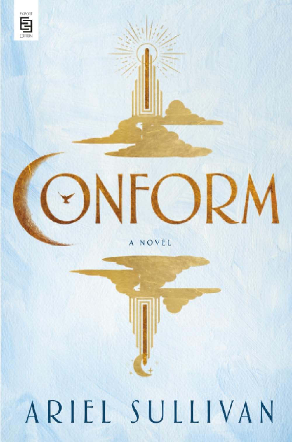 Conform: A Novel