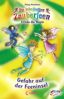 Die fabelhaften Zauberfeen. Gefahr auf der Feeninsel: Sammelband von Meadows, Daisy | Buch | Zustand akzeptabel