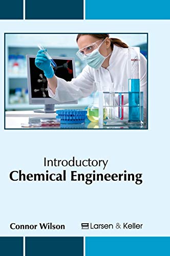 Introductory Chemical Engineering