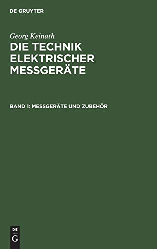 Messgeräte und Zubehör (Georg Keinath: Die Technik elektrischer Messgeräte)
