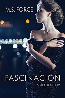 Fascinación (Serie Celebrity, Band 4)