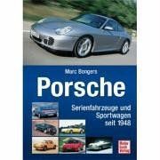 Porsche: Serien- und Sportwagen seit 1948