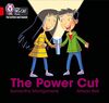 The Power Cut: Band 02B/Red B (Collins Big Cat Phonics for Letters and Sounds)