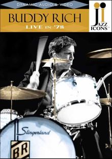 Buddy Rich - Live in '78 (Jazz Icons)