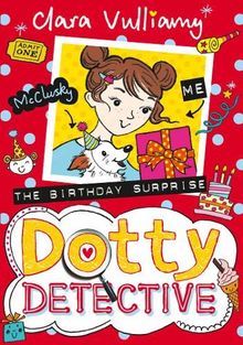 The Birthday Surprise (Dotty Detective, Band 5)