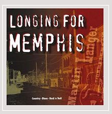 Longing for Memphis