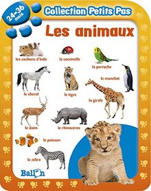Collection Petits Pas: Les Animaux (24-36 Mois)