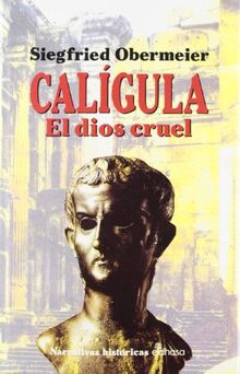 Cal¡gula (Narrativas Históricas)