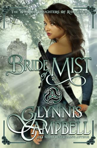 Bride of Mist (The Warrior Daughters of Rivenloch, Band 3)