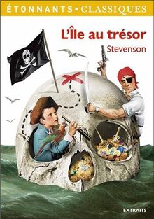 L'île au trésor : extraits