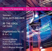 Enjott Schneider - Sacred Music Vol. 10