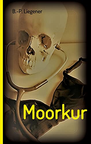 Moorkur: Kriminalroman (Gialli)