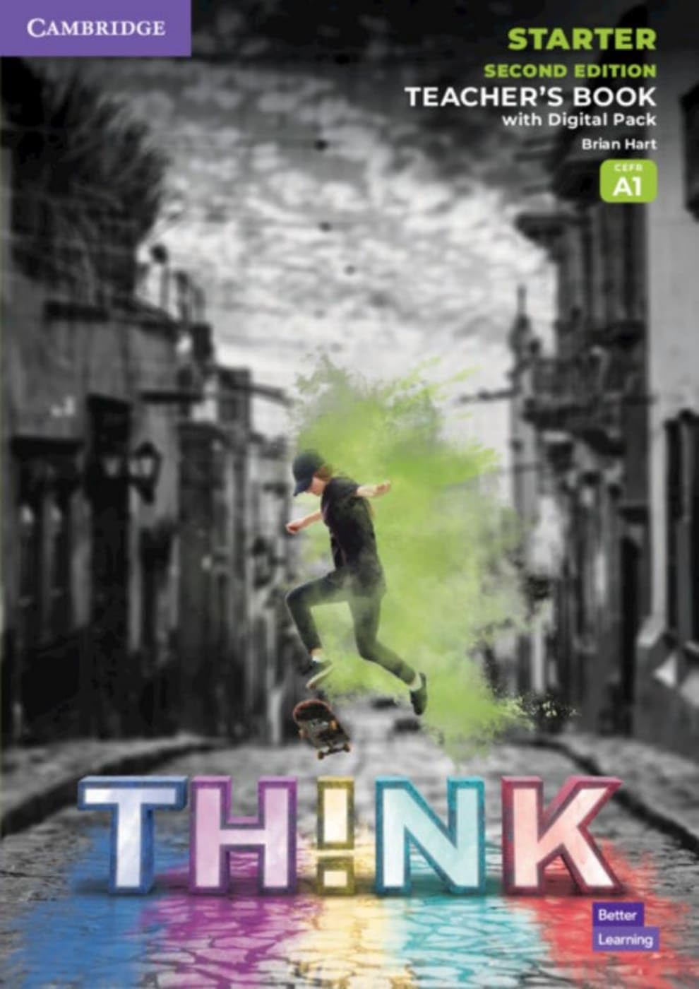 Think: Second Edition Starter. Teacher's Book with Digital Pack