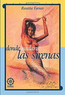 Donde nadan las sirenas