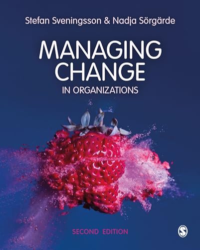 Stefan Sveningsson Managing Change In Organizations