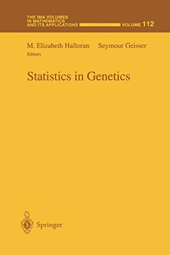 Statistics in Genetics (The IMA Volumes in Mathematics and its Applications, 112, Band 112)