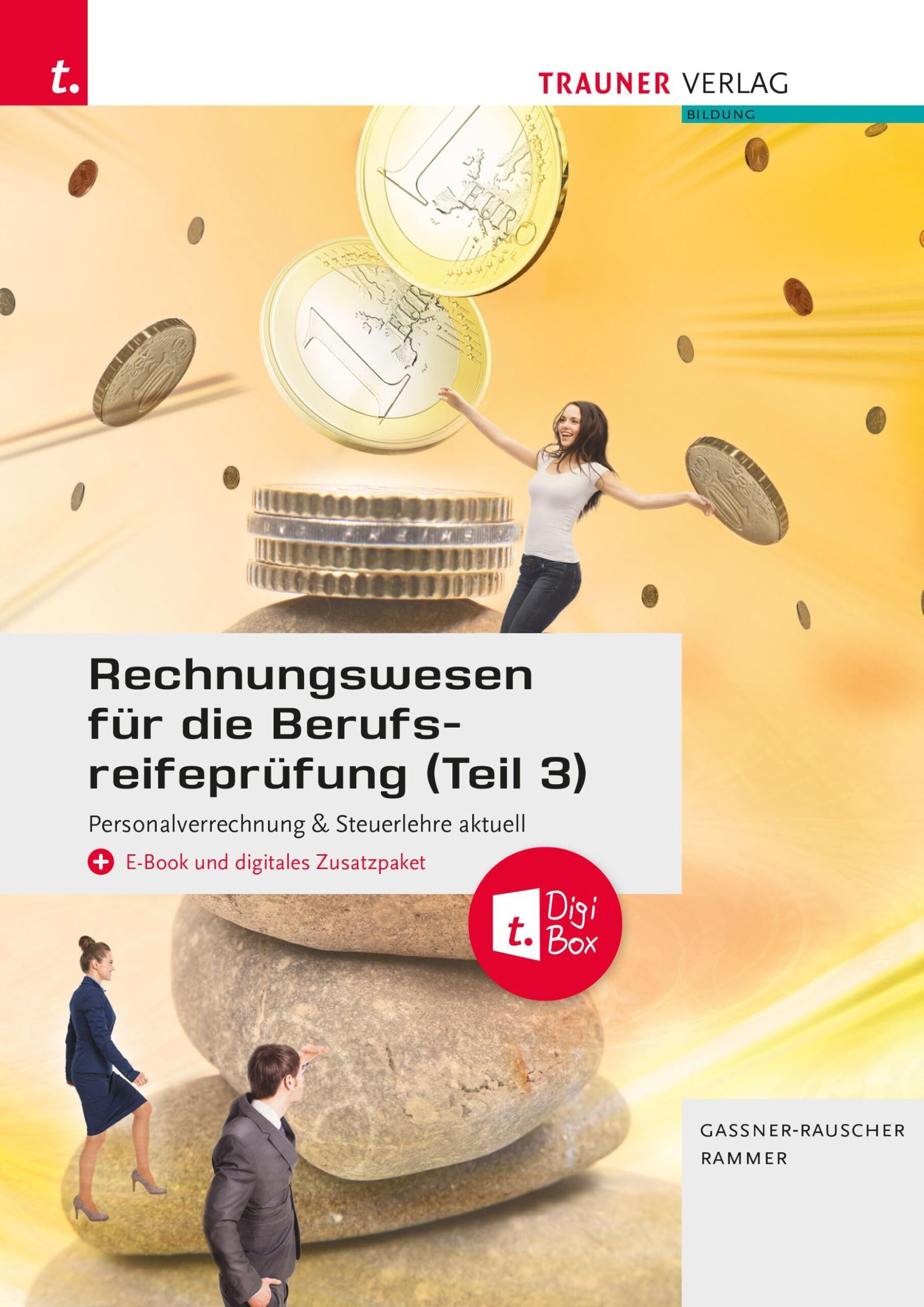 Rechnungswesen für die Berufsreifeprüfung (Teil 3) de Barbara Gasser ...