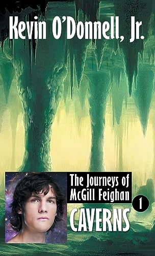 Caverns (Journeys of McGill Feighan)
