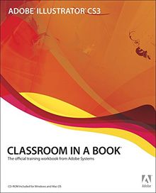 Adobe Illustrator CS3 (Classroom in a Book)