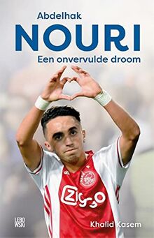 Abdelhak Nouri: een onvervulde droom