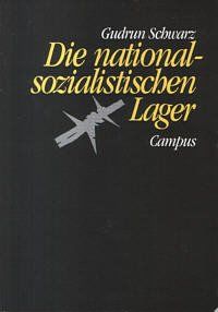Die nationalsozialistischen Lager
