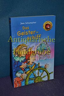 Der magische Stein. -, Teil: Bd. 2. Das Geisterschiff
