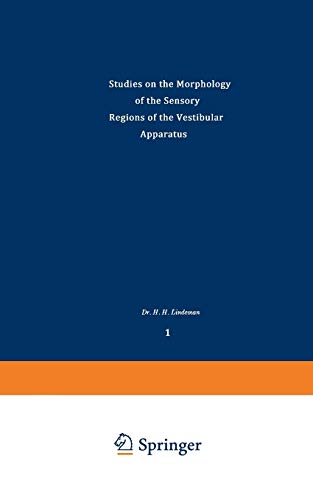 Studies on the Morphology of the Sensory Regions of the Vestibular Apparatus (Advances in Anatomy, Embryology and Cell Biology, 42/1)
