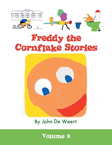 Freddy the Cornflake Stories: Volume 2