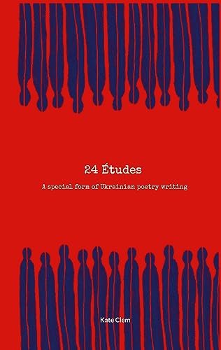 24 Etudes: A special form of Ukrainian poetry writing