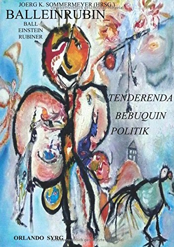 Balleinrubin: Ball, Einstein, Rubiner (Orlando-Syrg-Taschenbuch: ORSYTA)