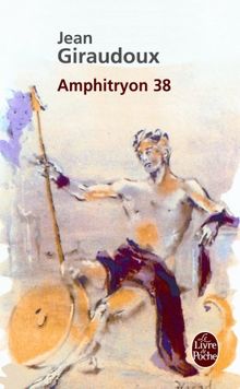 Amphitryon 38 : comédie en trois actes