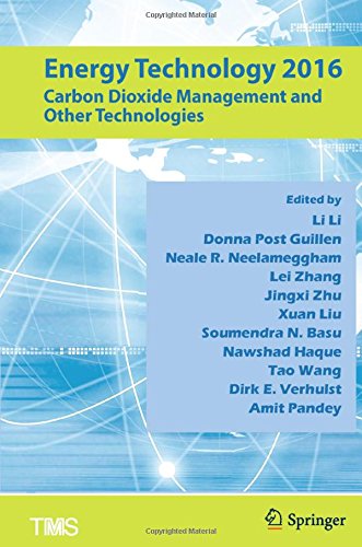 Energy Technology 2016: Carbon Dioxide Management and Other Technologies