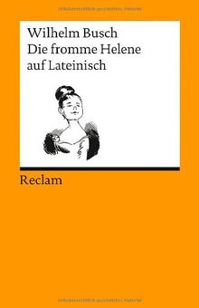 Die fromme Helene auf Lateinisch