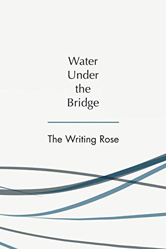 Water Under the Bridge