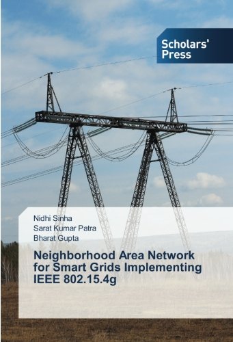 Neighborhood Area Network for Smart Grids Implementing IEEE 802.15.4g