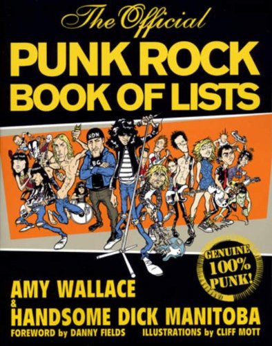 Amy Wallace Official Punk Rock Book Of Lists