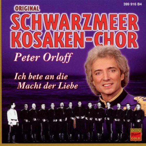 Ich Bete An die Macht der Liebe von Original Schwarzmeer ...