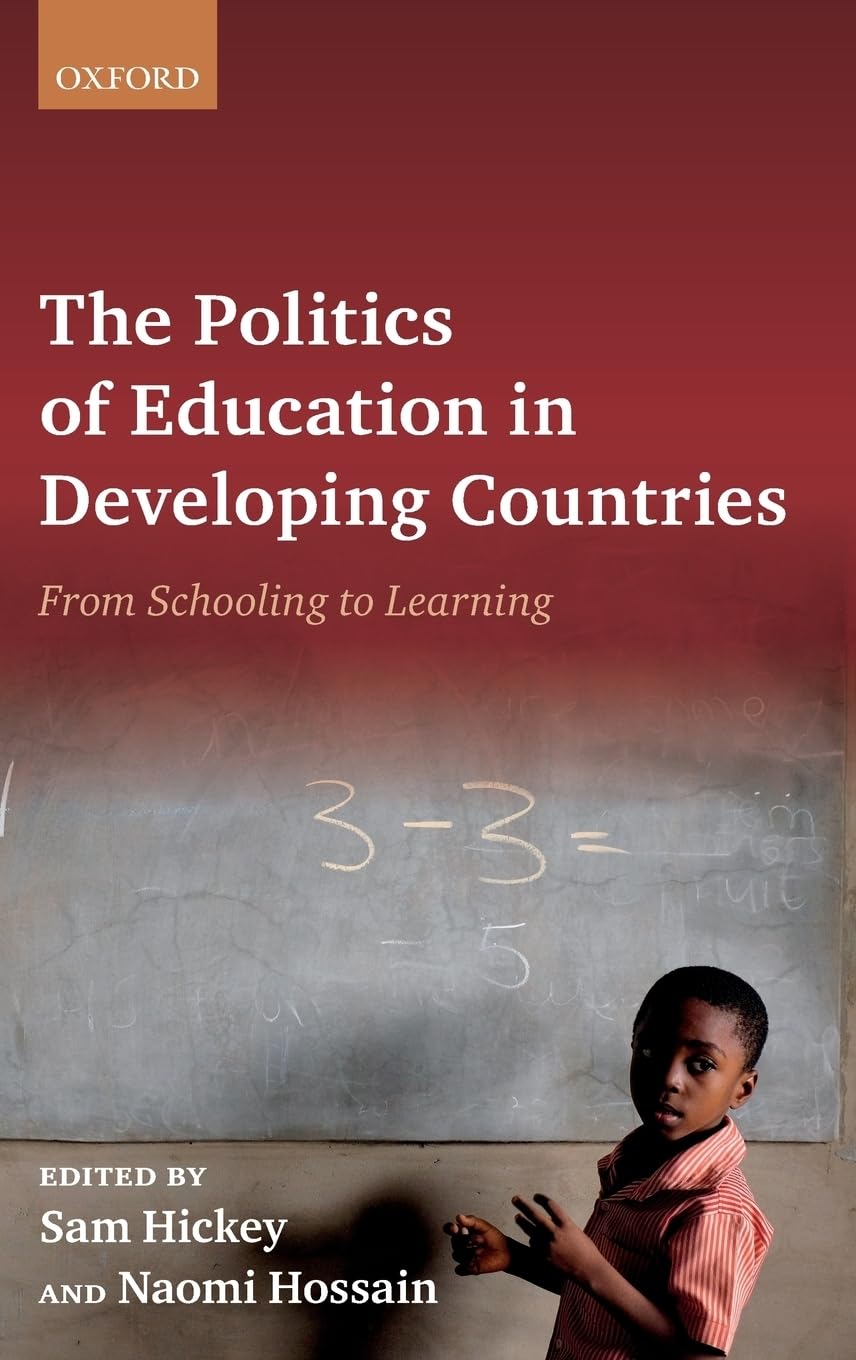 Politics of Education in Developing Countries: From Schooling to Learning
