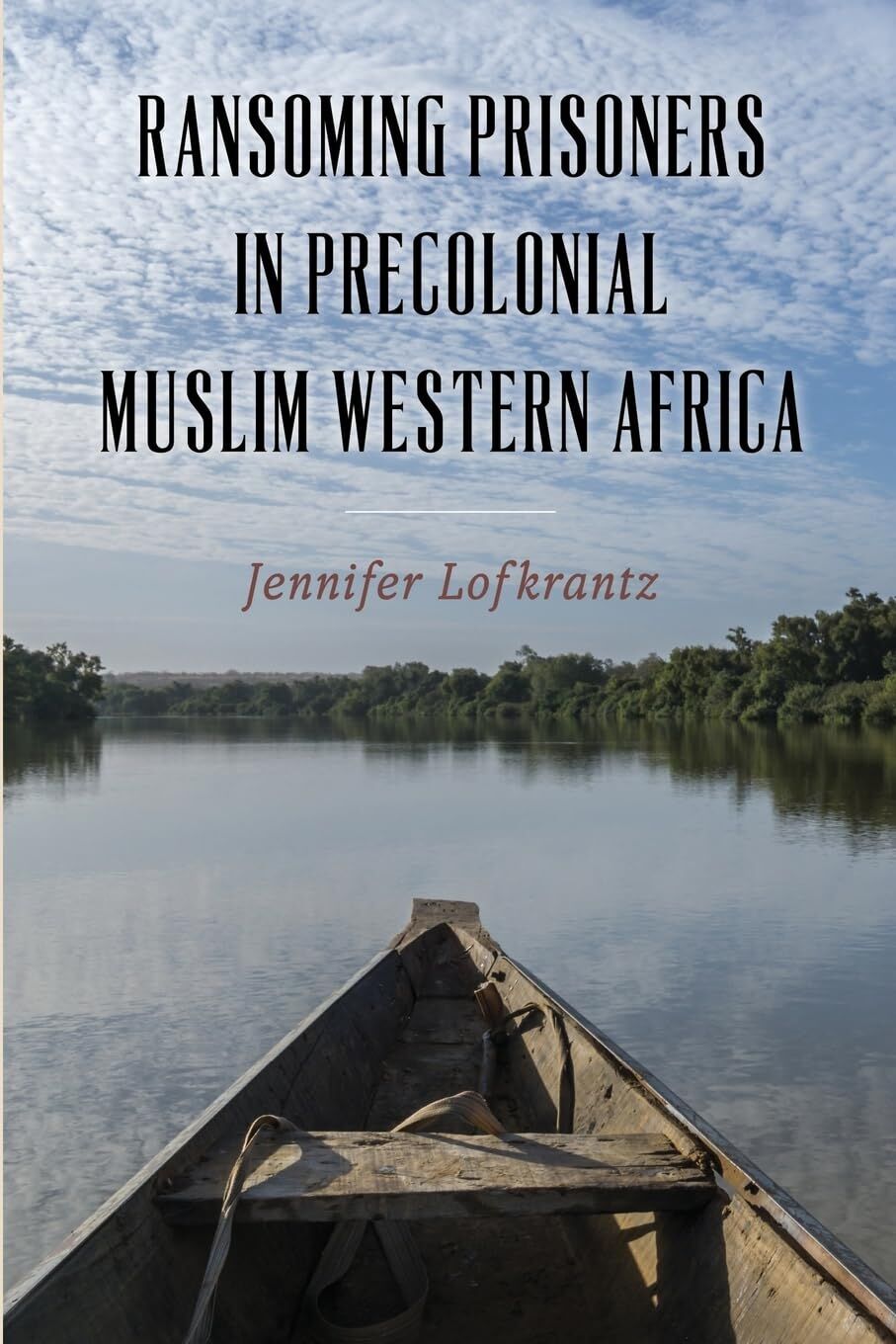 Ransoming Prisoners in Precolonial Muslim Western Africa