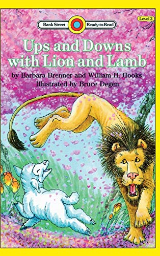 Ups and Downs with Lion and Lamb: Level 3 (Bank Street Ready-To-Read)
