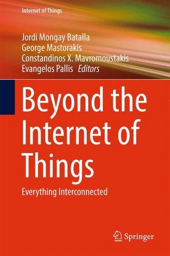Beyond the Internet of Things: Everything Interconnected