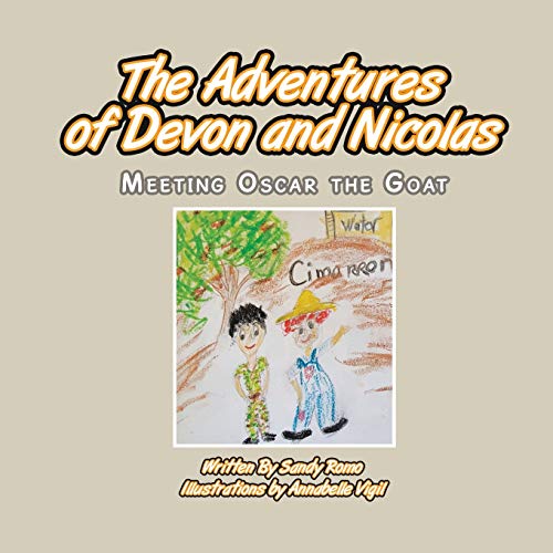 The Adventures of Devon and Nicolas: Meeting Oscar the Goat