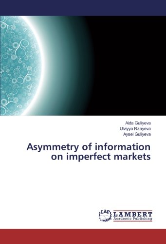 Asymmetry of information on imperfect markets