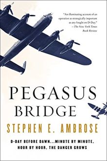 Pegasus Bridge: 6 June 1944