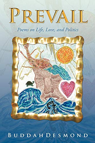 Prevail: Poems on Life, Love, and Politics