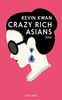 Crazy Rich Asians (deutschsprachige Ausgabe)