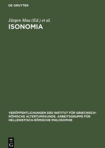 Isonomia: Studien zur Gleichheitsvorstellung im griechischen Denken