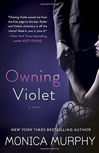 Owning Violet: A Novel (The Fowler Sisters, Band 1)