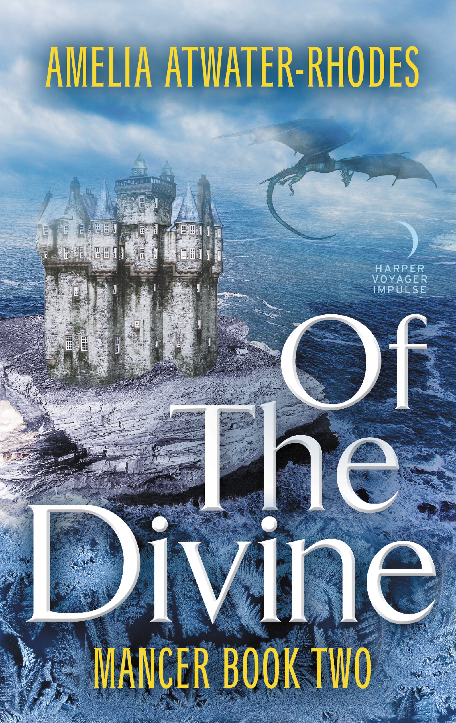 Of the Divine: Mancer: Book Two (Mancer Trilogy, 2, Band 2)